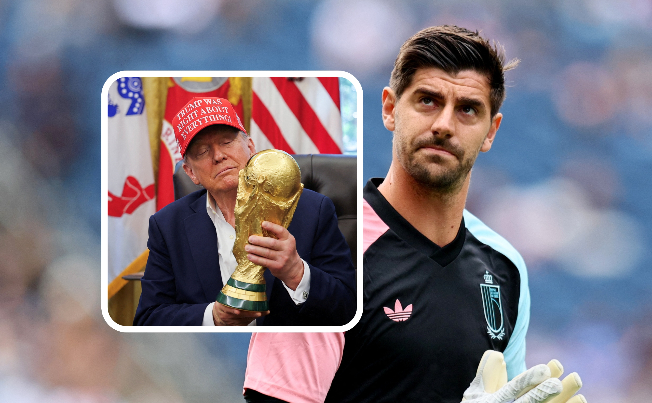 Thibaut Courtois and Donald Trump World Cup