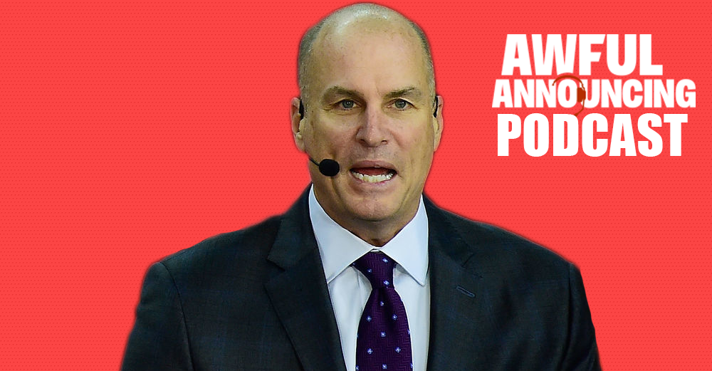 Jay Bilas on the Awful Announcing podcast.