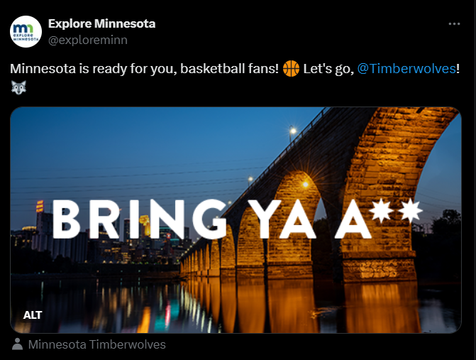 A tweet with a graphic by Explore Minnesota featuring Anthony Edwards' "Bring Ya Ass" catchphrase