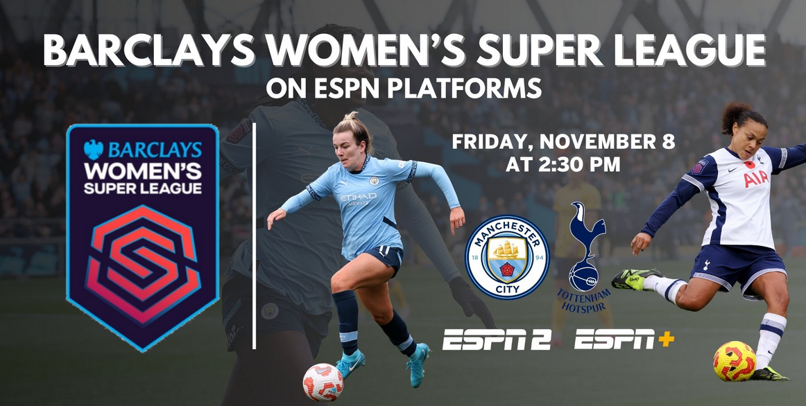 ESPN strikes deal with Barclays Women’s Super League