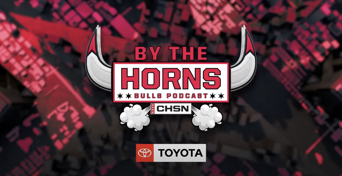 Chicago Sports Network By the Horns Chicago Bulls podcast