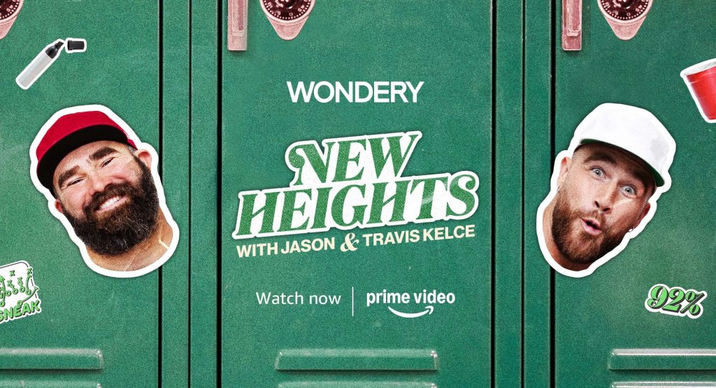 Select episodes of Jason and Travis Kelce’s ‘New Heights’ available on Amazon Prime