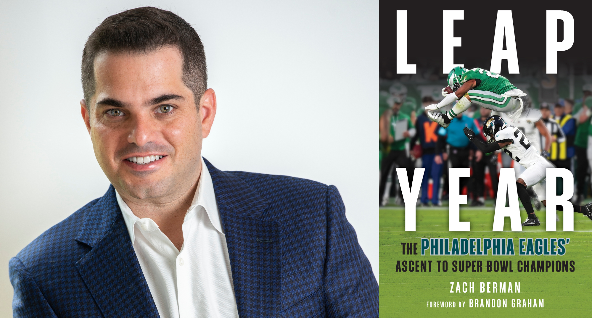 The Athletic’s Zach Berman on his new book about the Philadelphia Eagles’ Super Bowl run