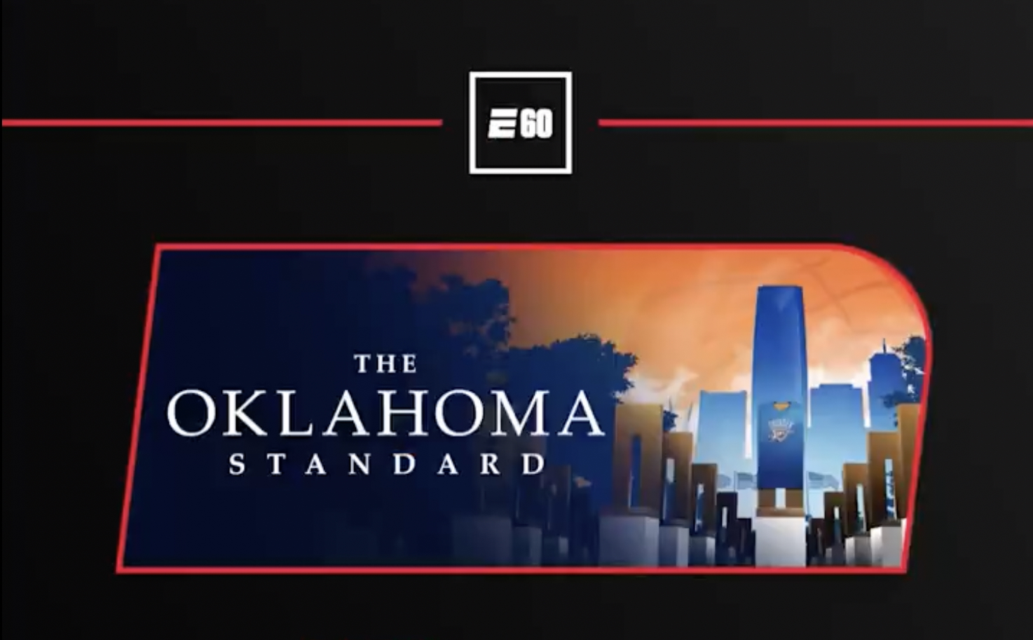 E60’s ‘The Oklahoma Standard’ tells OKC’s NBA triumph following an infamous tragedy